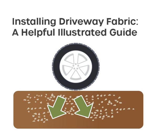 Installing Driveway Fabric: A Helpful Illustrated Guide